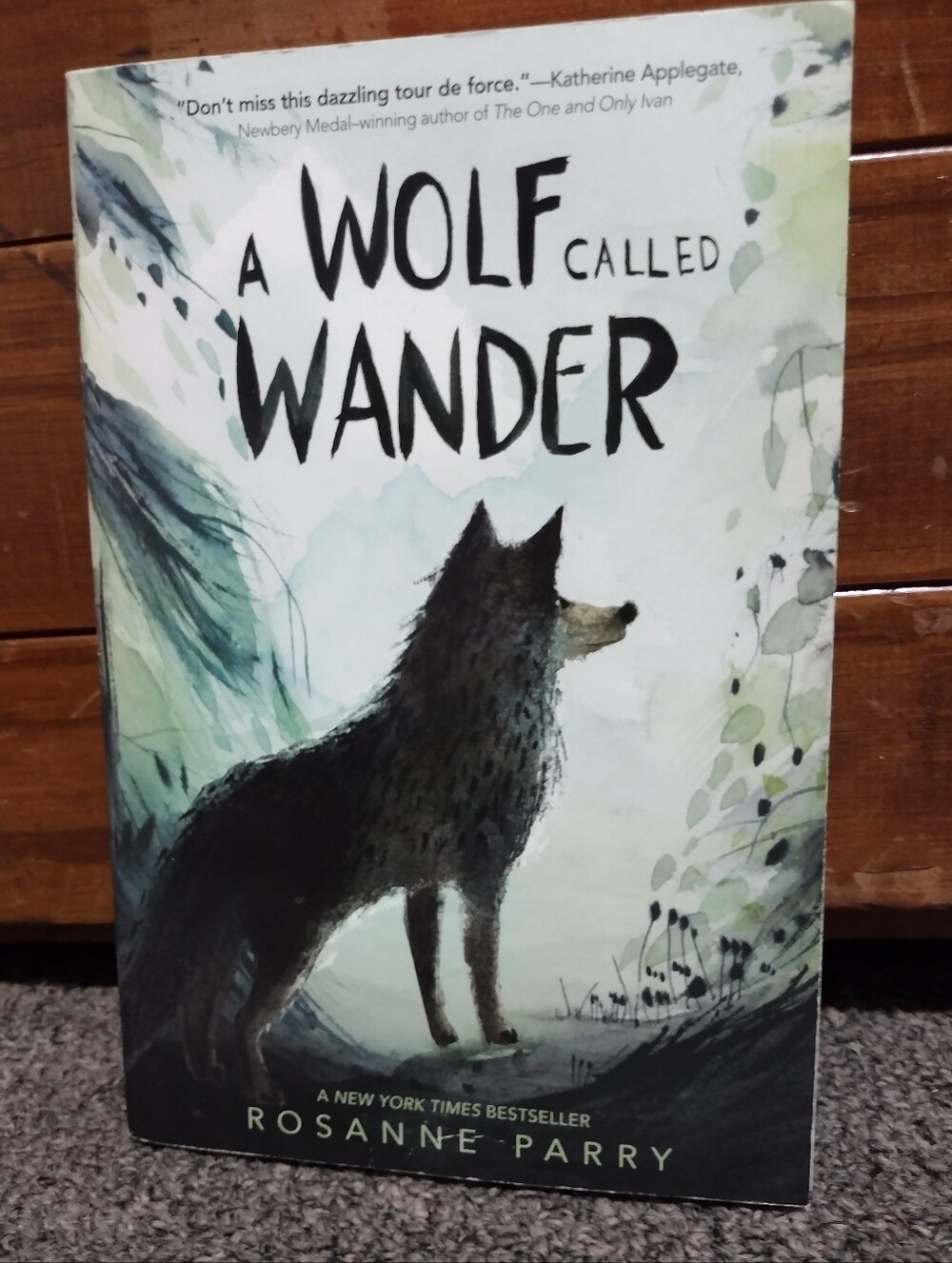 A Wolf Called Wander By Roseanne Parry